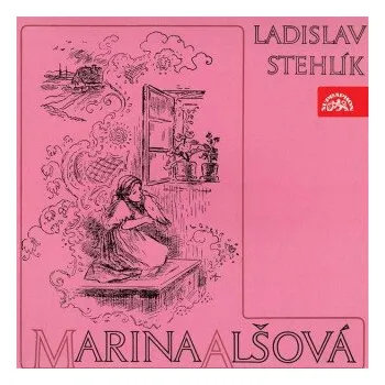 Marina Alšová - Ladislav Stehlík
