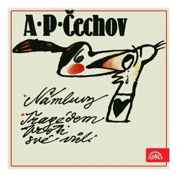 Námluvy, Tragédem proti své vůli - Anton Pavlovič Čechov