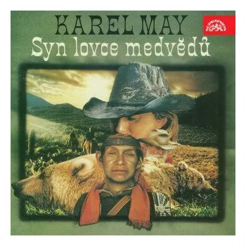 Syn lovce medvědů - Karel May