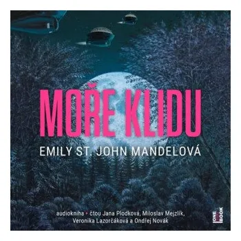 Moře klidu - Emily StJohn Mandel