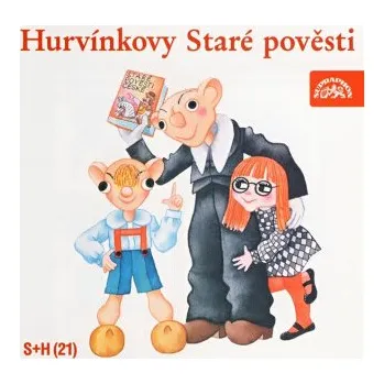 Hurvínkovy Staré pověsti - Miloš Kirschner, Vladimír Straka