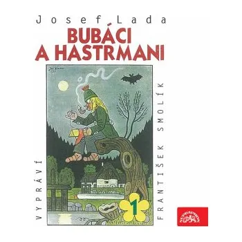 Bubáci a hastrmani - Josef Lada