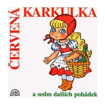 Červená Karkulka a sedm dalších pohádek - Josef Svoboda
