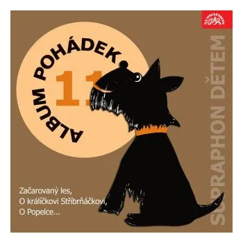 Album pohádek "Supraphon dětem" 11. (Začarovaný les, O králíčkovi Stříbrňáčkovi, O Popelce...) - Václav Čtvrtek