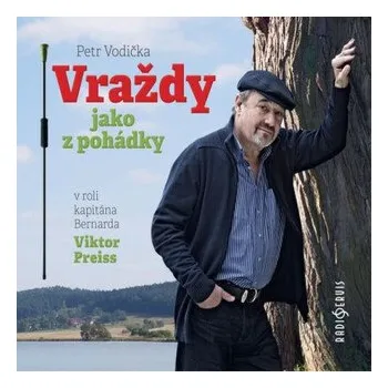 Vraždy jako z pohádky - Petr Vodička