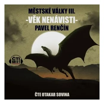 Věk nenávisti - Pavel Renčín