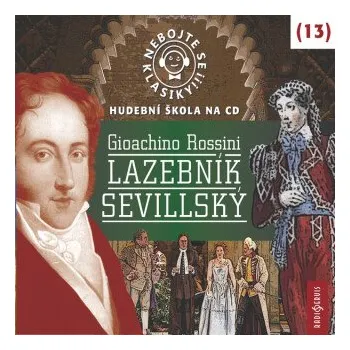 Nebojte se klasiky! Hudební škola 13 - Lazebník sevillský