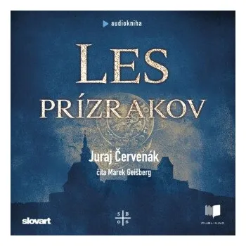 Les prízrakov - Juraj Červenák