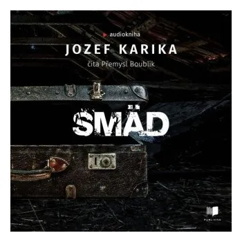 Smäd - Jozef Karika