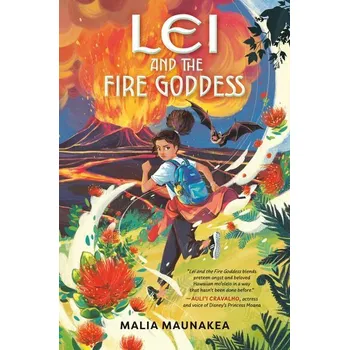 Lei and the Fire Goddess - Maunakea, Malia [EN] (2024, Brožovaná, Penguin LLC US)
