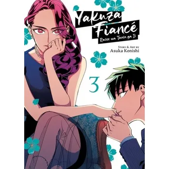 Yakuza Fiance: Raise wa Tanin ga Ii Vol. 3 - Konishi, Asuka