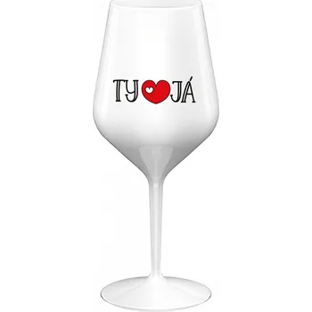Sklenice TY A JÁ - bílá nerozbitná sklenice na víno 470 ml