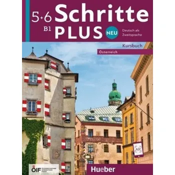 Německý jazyk Schritte plus Neu 5+6 - Österreich / Kursbuch - Hilpert, Silke