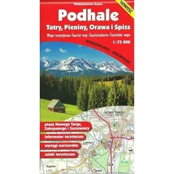 PODHALE PIENINY ORAWA I SPISZ MAPA 1:75 000 FOLIOWANA - opracowanie zbiorowe