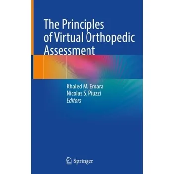 The Principles of Virtual Orthopedic Assessment