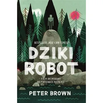 Pohádka Dziki robot w.2 - Brown Peter