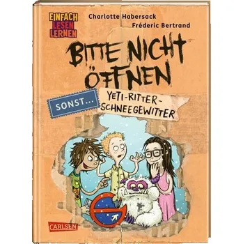 První čtění Bitte nicht öffnen, sonst ... 1: Yeti-Ritter-Schneegewitter - Habersack, Charlotte