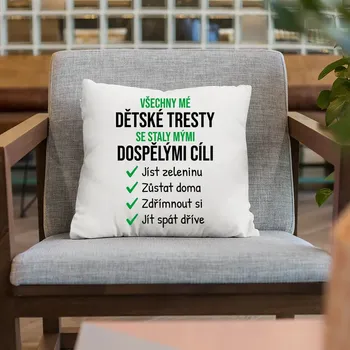 Žertovný předmět Všechny mé dětské tresty - polštář s potiskem