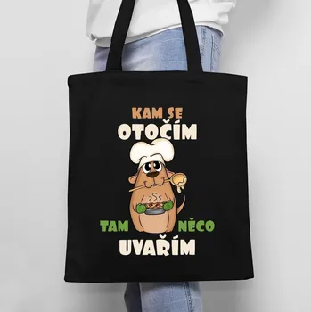 Žertovný předmět Kam se otočím, tam něco uvařím - taška s potiskem