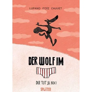 Komiks pro dospělé Der Wolf im Slip. Band 4 - Lupano, Wilfrid