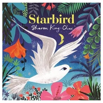 Populárně naučná literatura pro dospělé Starbird - King-Chai, Sharon [EN] (2023, Firma, Pan Macmillan)