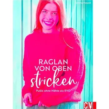 Raglan-von-oben stricken - Kaspar, Emma