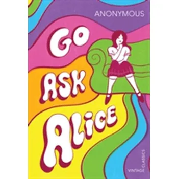 Literární biografie Go Ask Alice