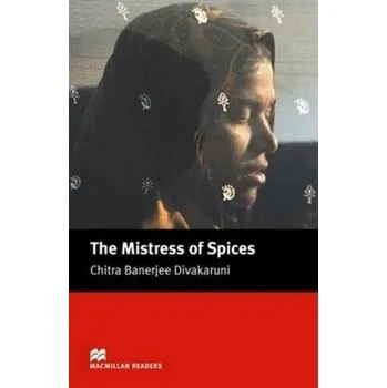 Kniha Macmillan Readers Upper-Intermediate: Mistress of Spices - Chitra Banerjee Divakaruni