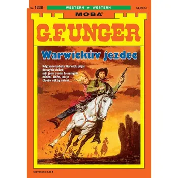 Kniha G. F. Unger 1238 - Warwickův jezdec - G Unger. F.