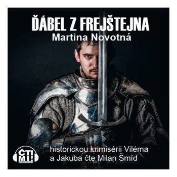 Ďábel z Frejštejna - Martina Novotná