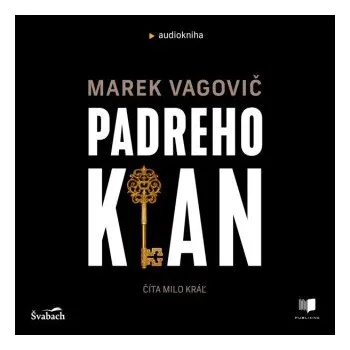 Padreho klan - Marek Vagovič