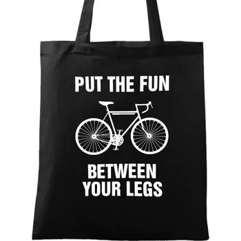 Nákupní taška Bavlněná taška Rozjeď to na kole! "Put the fun between your legs" (Barva: Černá)