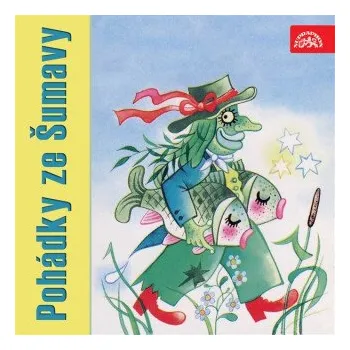 Pohádky ze Šumavy - Adolf Daněk