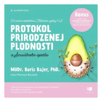 Protokol prirodzenej plodnosti a sexuálneho apetítu - Boris Bajer