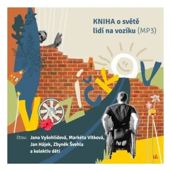 Vozíčkov - Markéta Vítková, Zbyněk Švehla