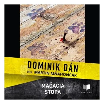 Mačacia stopa - Dominik Dán