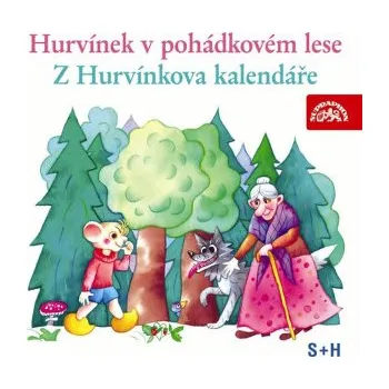 Hurvínek v pohádkovém lese, Z Hurvínkova kalendáře - Augustin Kneifel