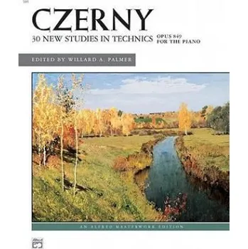 Cizojazyčná kniha Czerny -- 30 New Studies in Technique, Op. 849 – Carl Czerny, Willard Palmer (EN)