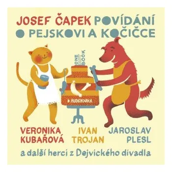 Povídání o pejskovi a kočičce - Josef Čapek