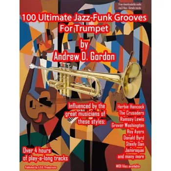 100 Ultimate Jazz-Funk Grooves (noty na trubku)(+audio)