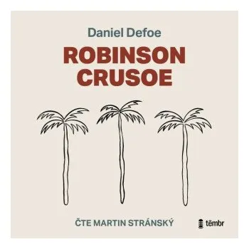 Robinson Crusoe - Daniel Defoe