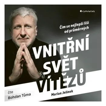 Vnitřní svět vítězů - Marian Jelínek