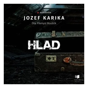 Hlad - Jozef Karika