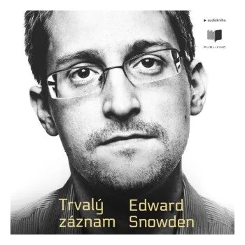 Trvalý záznam - Edward Snowden