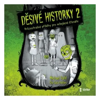 Děsivé historky 2 - Michael Dahl