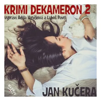 Krimi DEKAMERON 2 - Jan Kučera