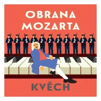 Obrana Mozarta - Otomar Kvěch