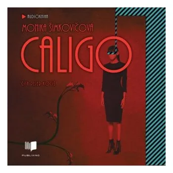 Caligo - Monika Šimkovičová
