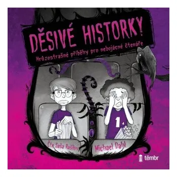 Děsivé historky 1. díl - Michael Dahl