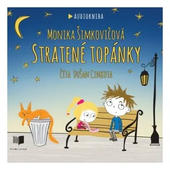 Stratené topánky - Monika Šimkovičová